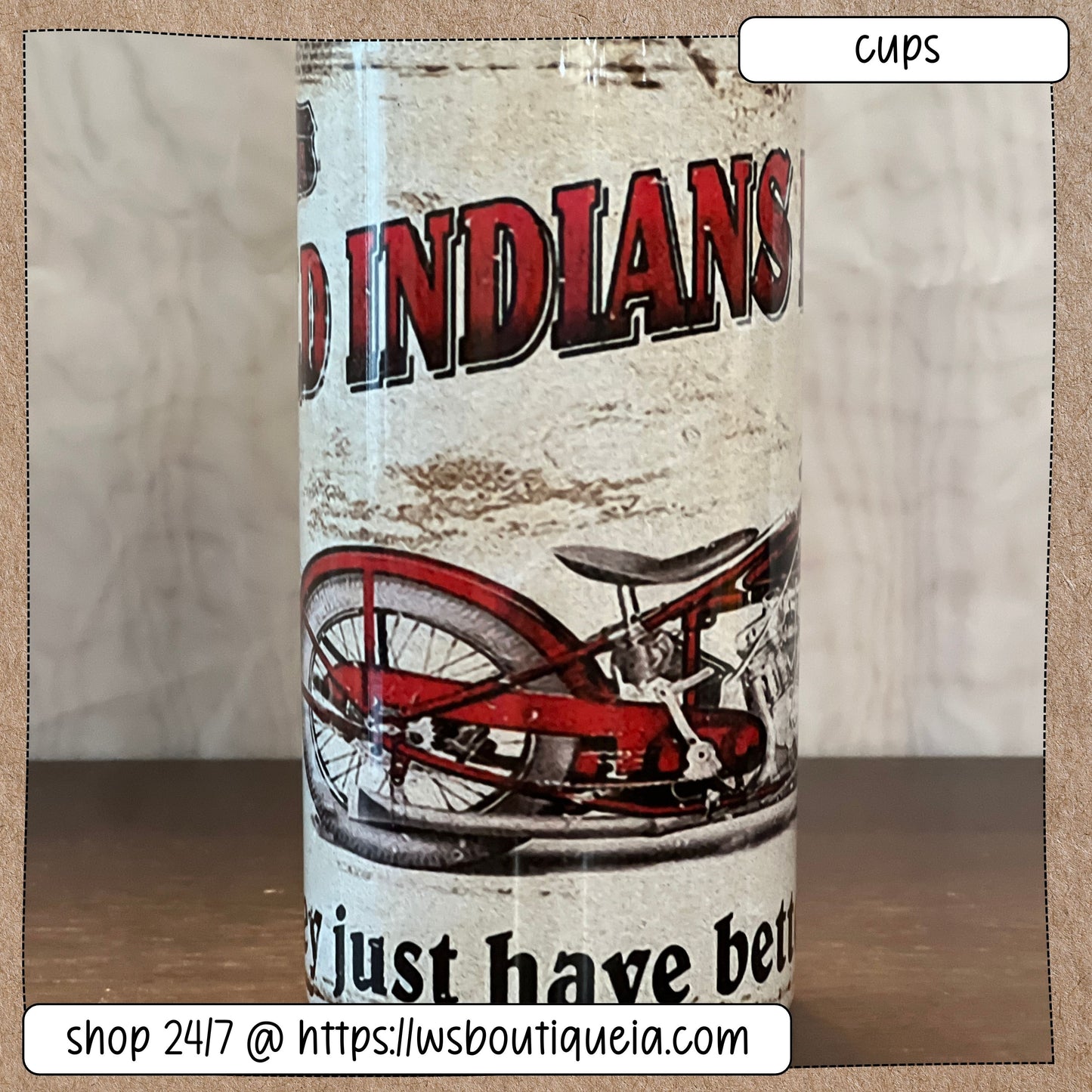 Old Indians Never Die 4 in 1 Sublimation Tumbler