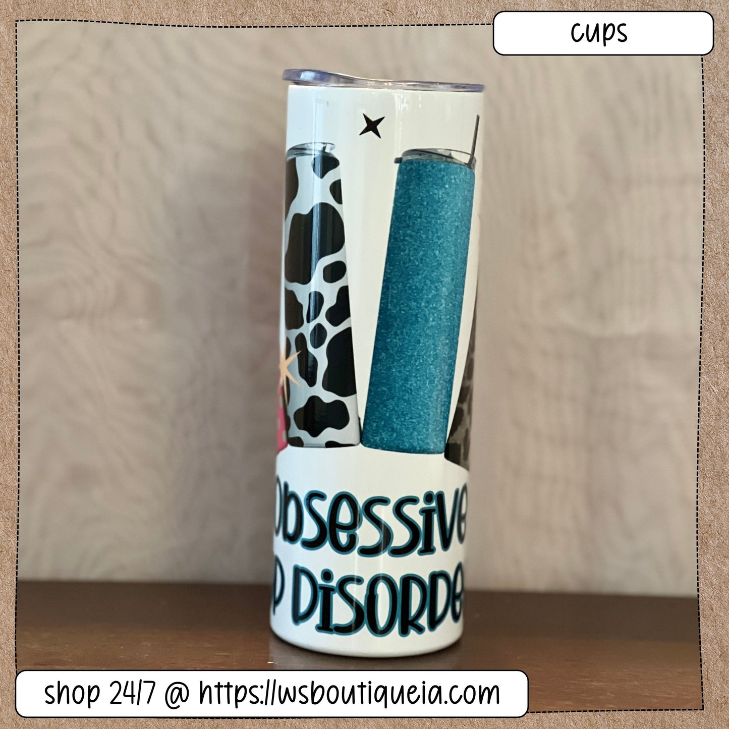 Obsessive Cup Disorder 20 oz Sublimation Tumbler